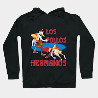 Los Pollos Hermanos Hoodie